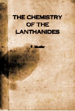 THE CHEMISTRY OF THE LANTHANIDES