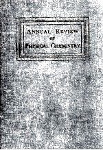 ANNUAL REVIEW OF PHYSICAL CHEMISTRY VOLUME 1