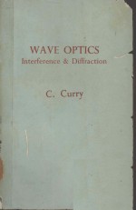 WAVE OPTICS INTERFERENCE AND DIFFRACTION