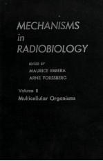 MECHANISMS IN RADIOBIOLOGY VOLUME II