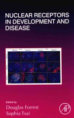 CURRENT TOPICS IN DEVELOPMENTAL BIOLOGY NUCLEAR RECEPTORS IN DEVELOPMENT AND DISEASE VOLUME 125