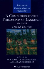 A Companion to the Philosophy of Language Second Edition Volume 1