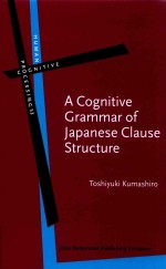 A Cognitive Grammar of Japanese Clause Structure