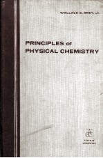 PRINCIPLES OF PHYSICAL CHEMISTRY AN INTRODUCTION TO THEIR USE IN THE BIOLOGICAL SCIENCES