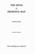 THE MIND OF PRIMITIVE MAN REVISED EDITION