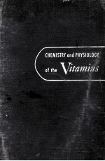 CHEMISTRY AND PHYSIOLOGY OF THE VITAMINS REVISED REPRINT