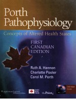 PORTH PATHOPHYSIOLOGY CONCEPTS OF ALTERED HEALTH STATES FIRST CANADIAN EDITION