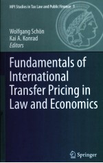 FUNDAMENTALS OF INTERNATIONAL TRANSFER PRICING IN LAW AND ECONOMICS