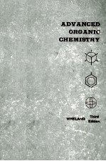 ADVANCED ORGANIC CHEMISTRY THIRD EDITION