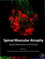 SPINAL MUSCULAR ATROPHY DISEASE MECHANISMS AND THERAPY