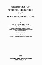 CHEMISTRY OF SPECIFIC SELECTIVE AND SENSITIVE REACTIONS