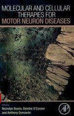 MOLECULAR AND CELLULAR THERAPIES FOR MOTOR NEURON DISEASES