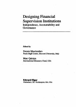 DESIGNING FINANCIAL SUPERVISION INSTITUTIONS INDEPENDENCE