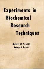 EXPERIMENTS IN BIOCHEMICAL RESEARCH TECHNIQUES