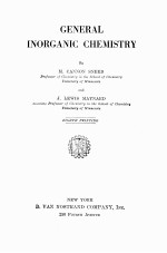 GENERAL INORGANIC CHEMISTRY EIGHTH PRINTING