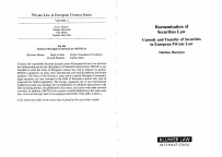 HARMONISATION OF SECURITIES LAW CUSTODY AND TRANSFER OF SECURITIES IN EUROPEAN PRIVATE LAW