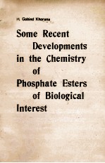 SOME RECENT DEVELOPMENTS IN THE CHEMISTRY OF PHOSPHATE ESTERS OF BIOLOGICAL INTEREST