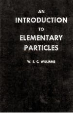 AN INTRODUCTION TO ELEMENTARY PARTICLES