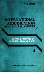 INTERNATIONAL ADJUDICATION  PROCEDURAL ASPECTS