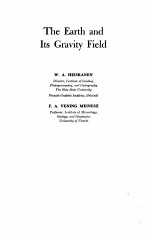 THE EARTH AND ITS GRAVITY FIELD