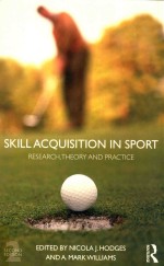 Skill Acquisition in Sport: Research