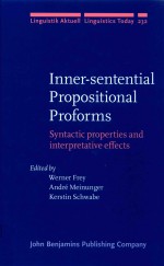 Inner-sentential Propositional proforms: Syntactic properties and interpretative effects