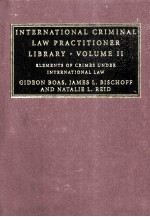 ELEMENTS OF CRIMES UNDER INTERNATIONAL LAW  VOLUME II