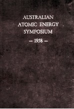 AUSTRALIAN ATOMIC ENERGY SYMPOSIUM 1958