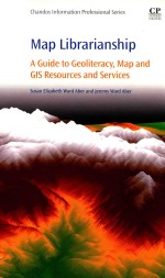 Maplibrarianship: A Guide to Geoliteracy