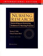 NURSING RESEARCH GENERATING AND ASSESSING EVIDENCE FOR NURSING PRACTICE TENTH EDITION