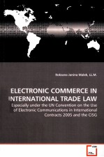 Electronic Commerce in International Trade Law