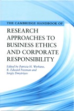 The Cambridge Handbook of Research Approaches to Business Ethics and Corporate Responsibility