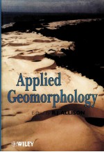 APPLIED GEOMORPHOLOGY THEORY AND PRACTICE