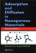 Adsorption and Diffusion In Nanoporous Materials Second Edition