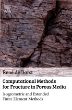 Computational Methods For Fracture In Porous Media Isogeometric and Extended Finite Element Methods