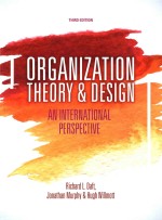 Organization theory & design: an international perspective Third Edition