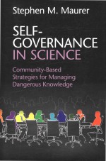 Self-Governance in Science: Community-Based Strategies for Managing Dangerous Knowledge