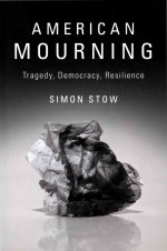 American Mourning: Tragedy