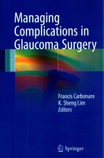 MANAGING COMPLICATIONS IN GLAUCOMA SURGERY