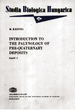 INTRODUCTION TO THE PALYNOLOGY OF PRE-QUATERNARY DEPOSITS PART 1