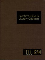 TWENTIETH-CENTURY LITERARY CRITICISM VOLUME 244