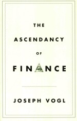 The Ascendancy of Finance