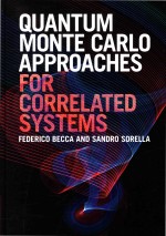 Quantum Monte Carlo Approaches for Correlated Systems