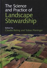 The Science and Practice of Landscape Stewardship