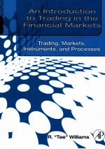 AN INTRODUCTION TO TRADING IN THE FINANCIAL MARKETS:TRADING