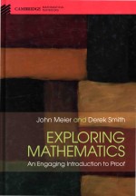 Exploring Mathematics: An Engaging Introduction to Proof