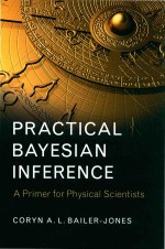 Practical Bayesian Inference: A Primer for Physical Scientists