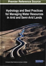 Hydrology And Best Practices For Managing Water Resources In Arid And Semi-arid Lands