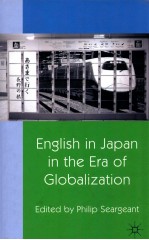 ENGLISH IN JAPAN IN THE ERA OF GLOBALIZATION