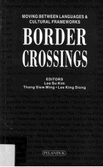 Border crossings:moving between languages and cultural frameworks